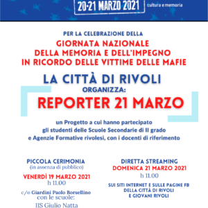GIORNATA NAZIONALE DELLA MEMORIA E DELL’IMPEGNO IN RICORDO DELLE VITTIME DELLE MAFIE 2021 (Archivio)