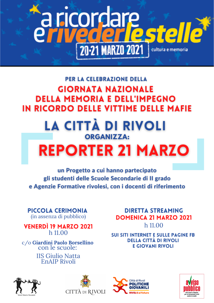 GIORNATA NAZIONALE DELLA MEMORIA E DELL’IMPEGNO IN RICORDO DELLE VITTIME DELLE MAFIE 2021 (Archivio) GIORNATA NAZIONALE DELLA MEMORIA E DELL’IMPEGNO IN RICORDO DELLE VITTIME DELLE MAFIE 2021 (Archivio)