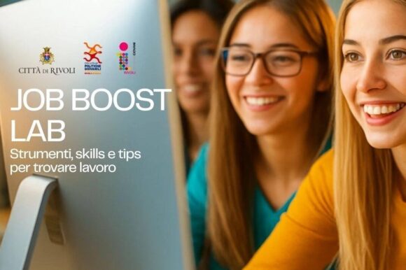 JOB BOOST LAB: Laboratori di RICERCA ATTIVA del Lavoro all’Informagiovani